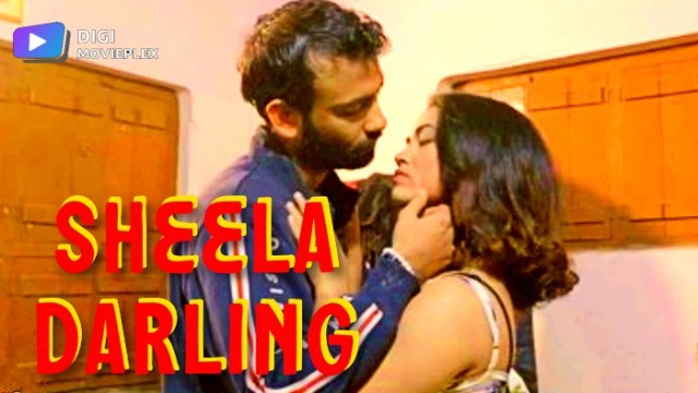 Sheela Darling (2024) S01 E01 Digimovieplex Hot Web Series